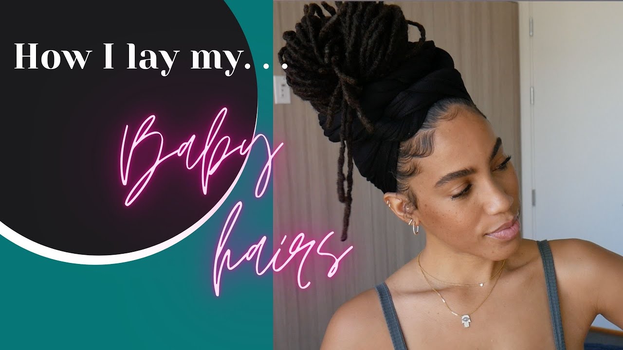 How I lay my baby hairs w/ LOCS !!
