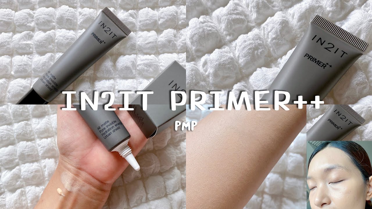 รีวิว IN2IT Primer | ไพรเมอร์ราคาสบายกระเป๋า - ทดสอบผลลัพธ์ผิวให้ดูยาวๆ 7 ชั่วโมง