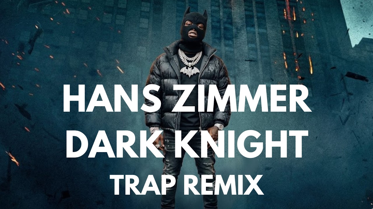 Hans Zimmer - Dark Knight - A Watchful Guardian (Cinematic Trap Remix)