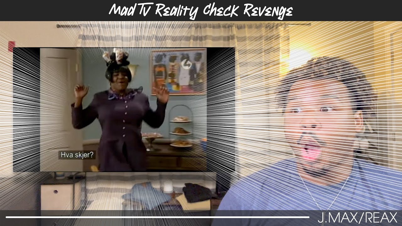 MadTv Reality Check Revenge | REACTION
