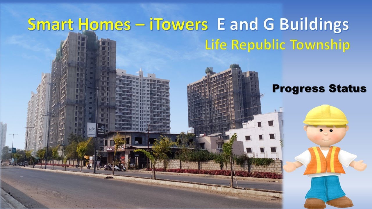iTowers, Sector R7, Life Republic Township - E-G Buildings and Podium - Progress Status