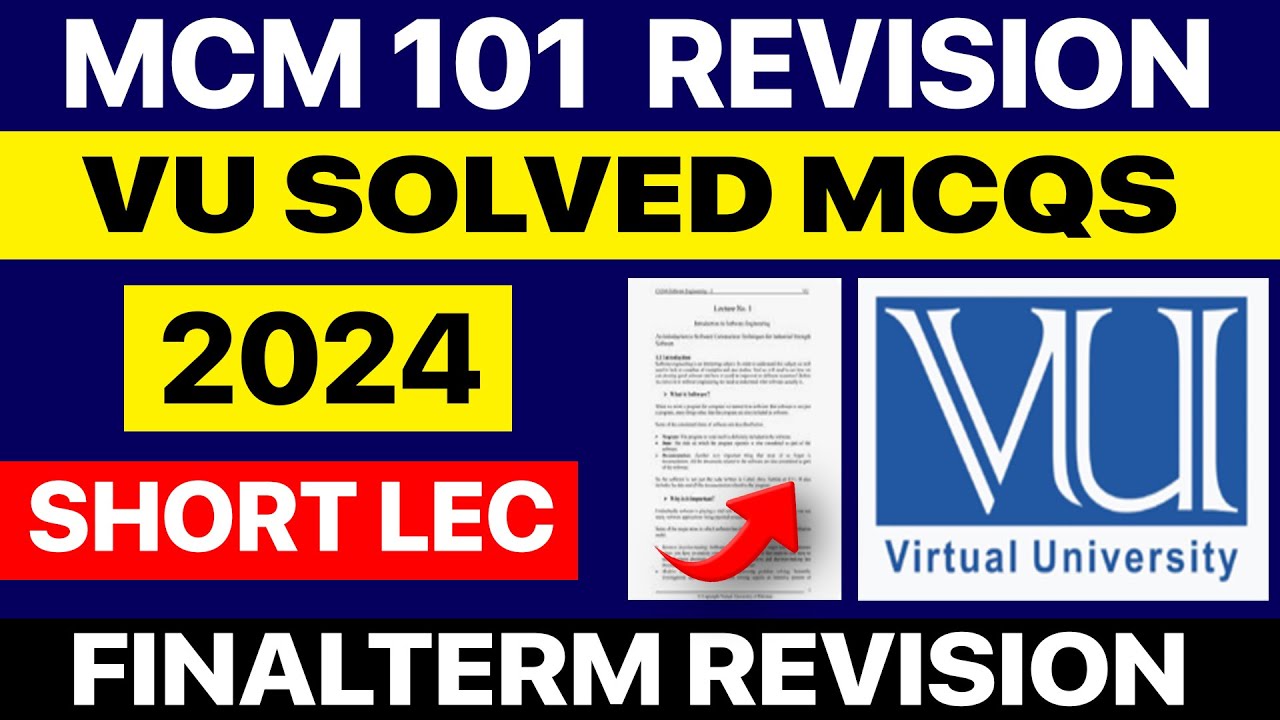 MCM101 Solved MCQs with Explanations | Full Revision for Final Exam | ES Academy | VU
