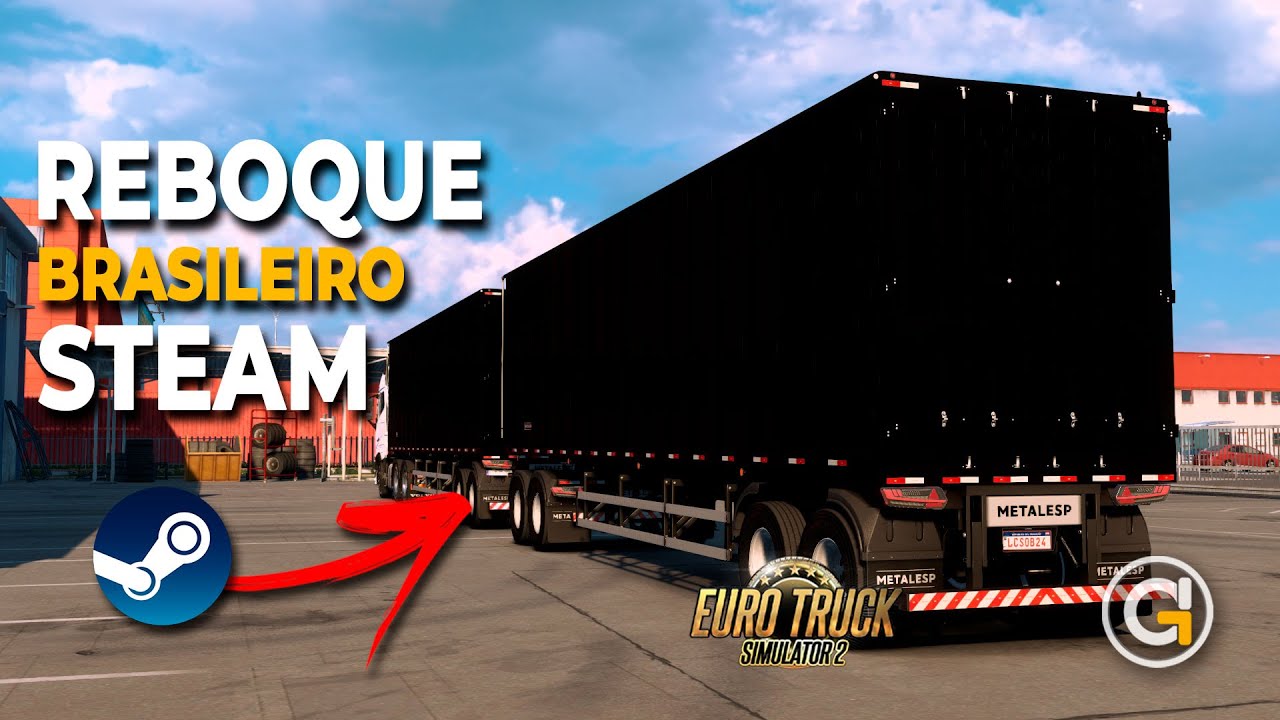REBOQUE Brasileiro para o ETS 2 MOD Steam