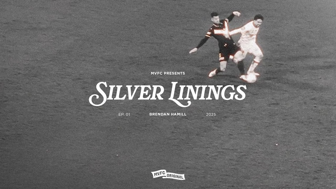 MVFC ORIGINAL SERIES: Silver Linings EP01