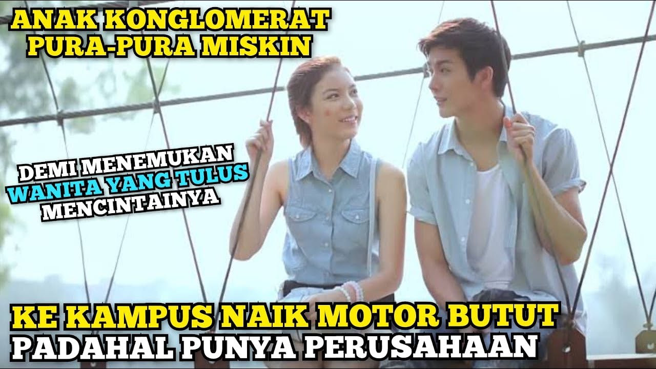Ketika Cowok Super Kaya Pura2 Miskin Demi Mencari Cinta Sejatinya - Alur Cerita Perfect Match