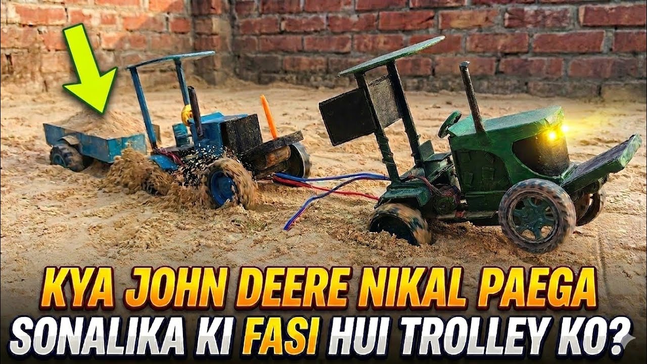 I Build a Sonalika Trolley Stuck! Can John Deere Pull It Out? 😱 