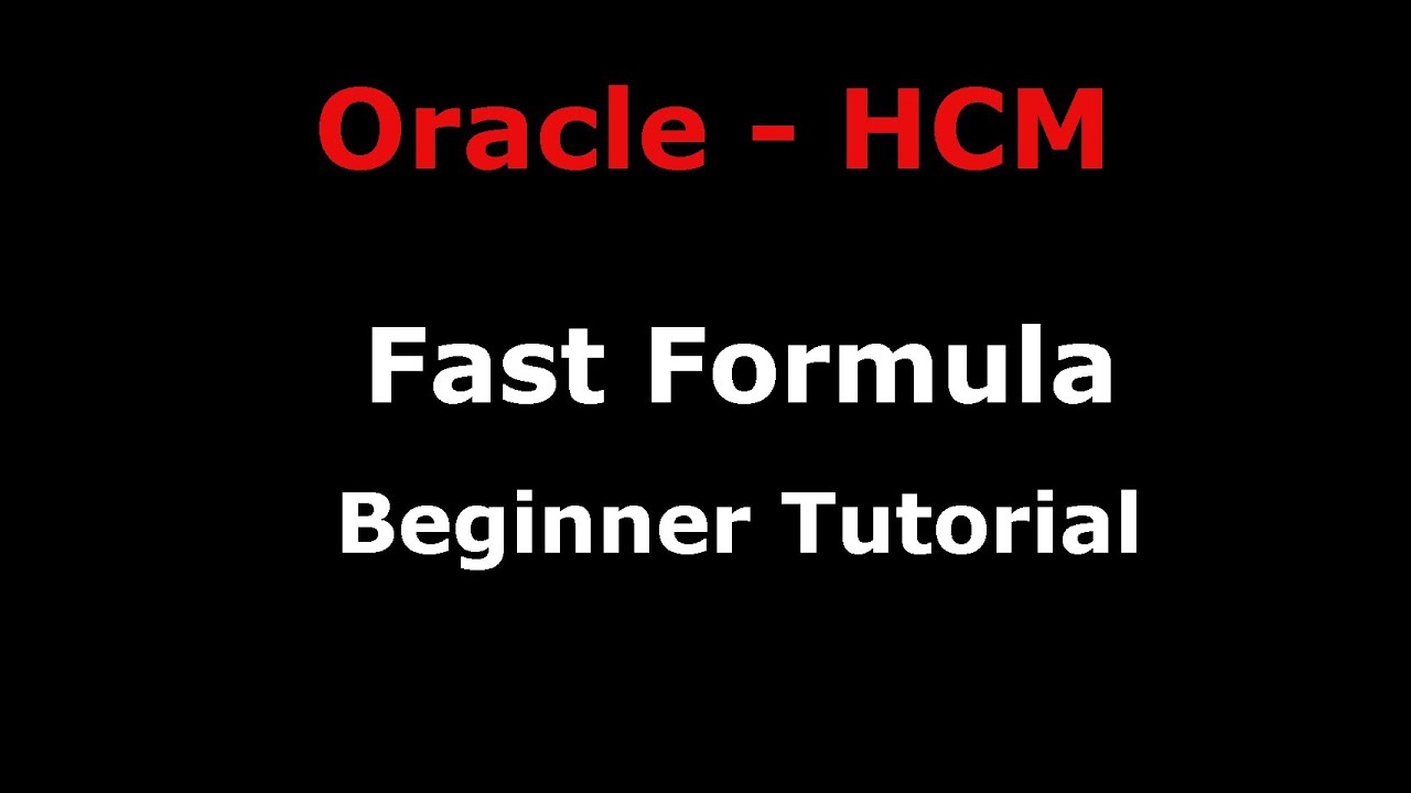 Введение &mdash; Учебное пособие по быстрым формулам Oracle HCM &mdash; 1