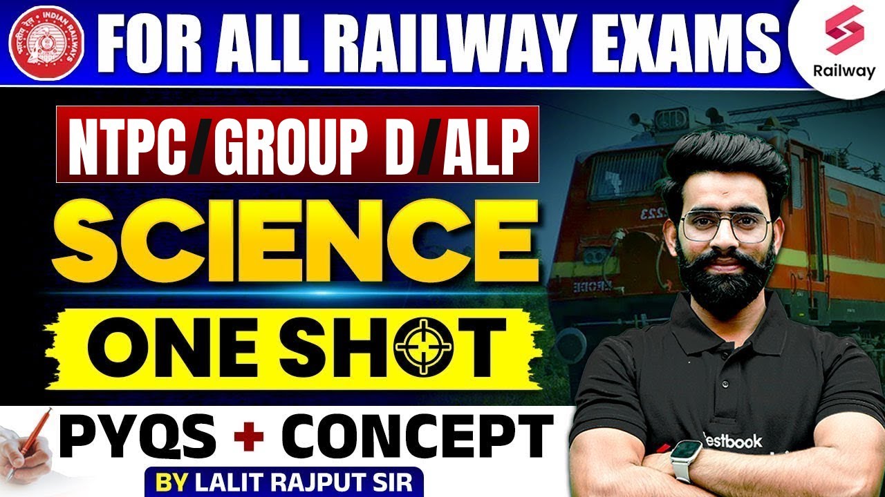Science For All Railway Exams | Complete Science One Shot  PYQs + Concept | By Lalit Rajput Sir