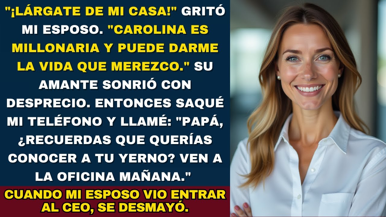 Mi Esposo Me Echó Por Su Amante Millonaria, Pero No Sabía Que Mi Padre Era Su Jefe.