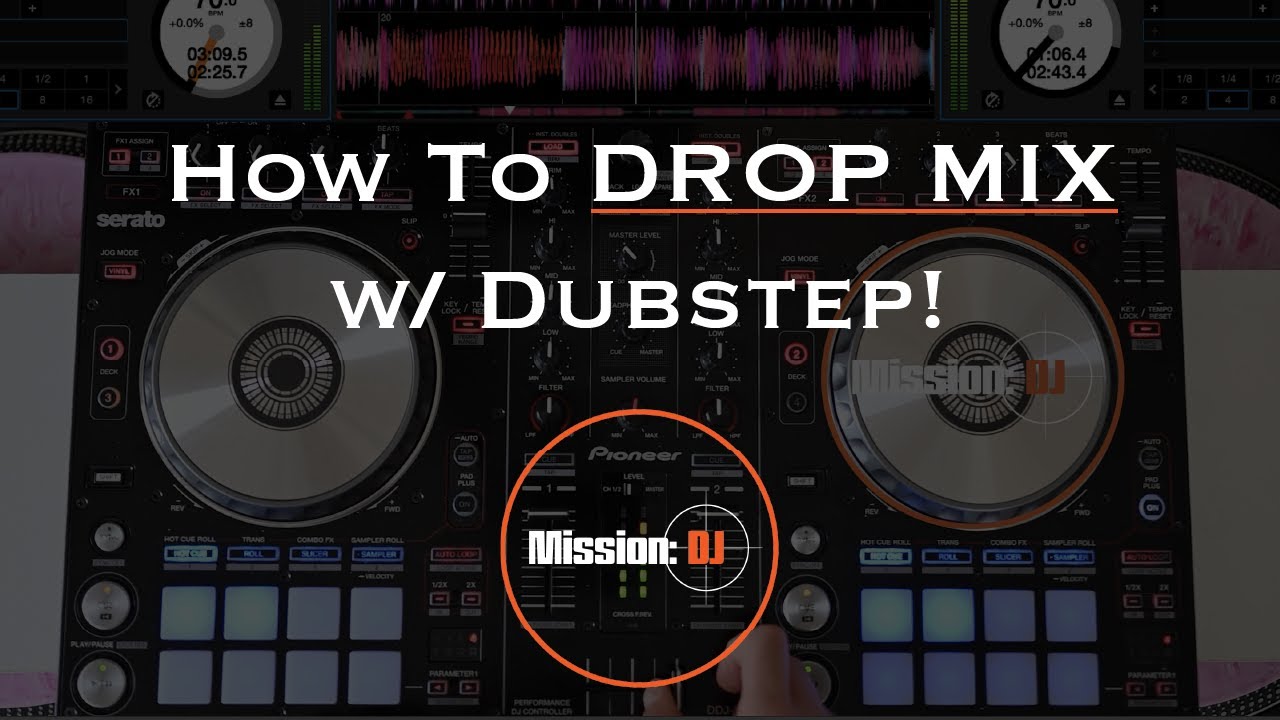 How To DROP MIX with Dubstep