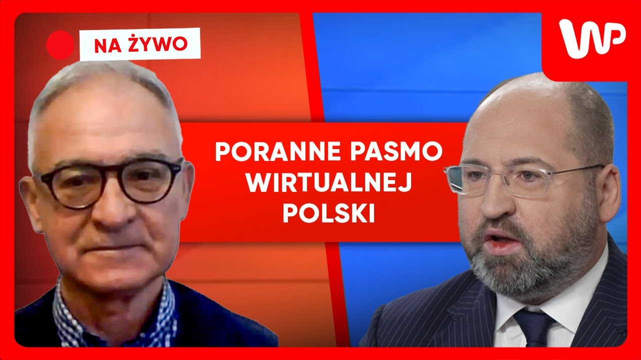 [NA ŻYWO] Poranne pasmo WP. Gośćmi: Adam Bielan i Andrzej Byrt