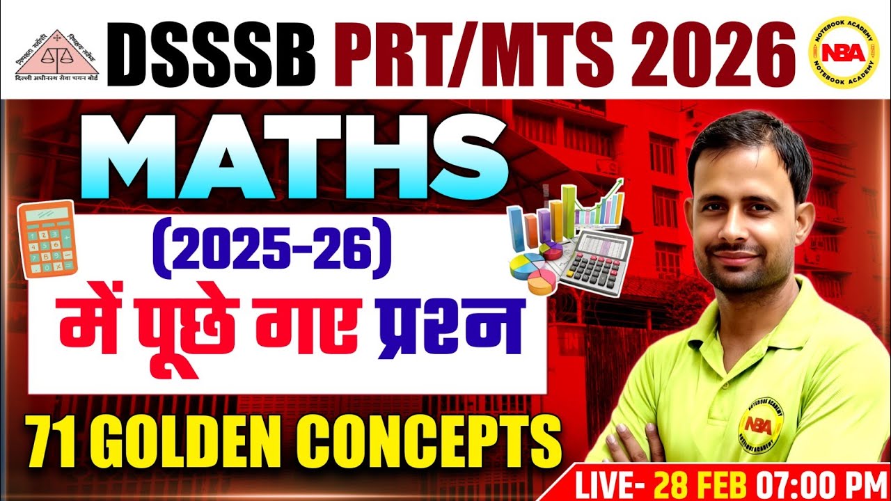 DSSSB PRT / MTS 2026 🔥 Maths 71 Golden Concepts | Sonu Sir