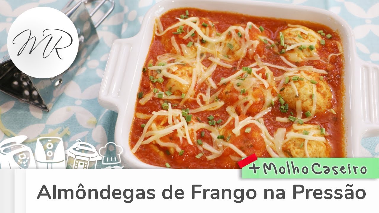 Almôndegas de Frango ao Molho Caseiro de Tomates na Panela de Pressão Elétrica!