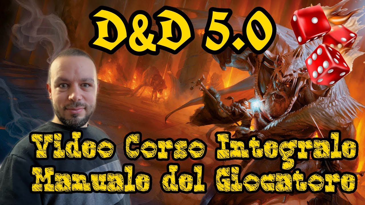 Video Corso D&D 5 - Manuale del Giocatore #dungeonsanddragons