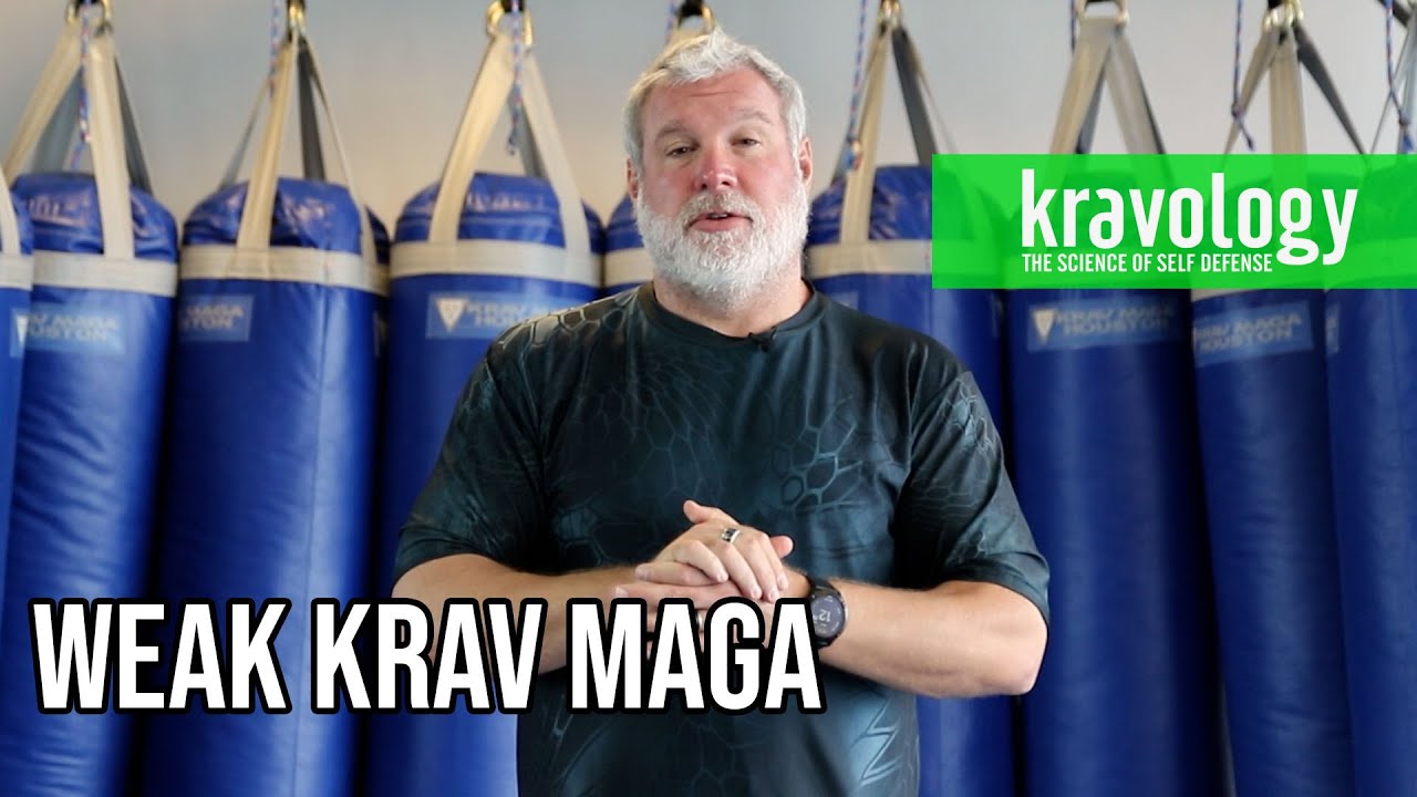 Weak Krav Maga