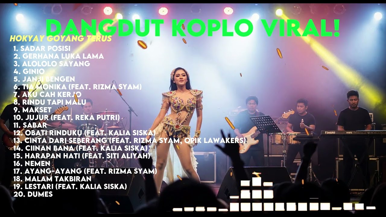 GOYANG NONSTOP 1 JAM! – Dangdut Pilihan Paling Nagih | HOKYAY GOYANG TERUS