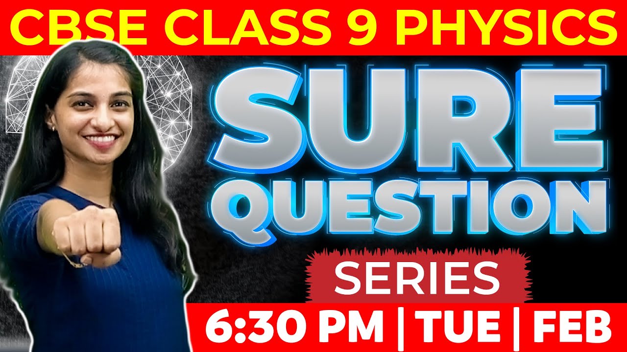 CBSE Class 9 Science | Sure Question Series | Exam Winner CBSE Class 9