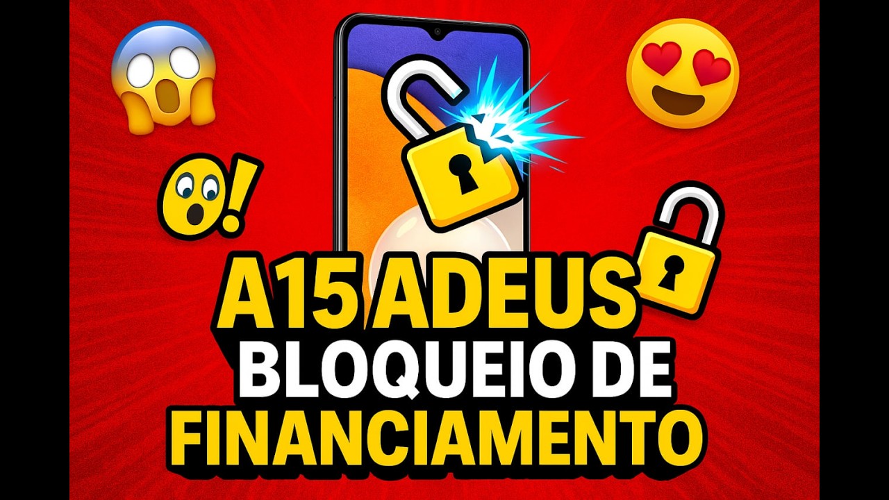 Bloqueio de Financiamento A15 🔓Bypass🎓Tutorial Completo