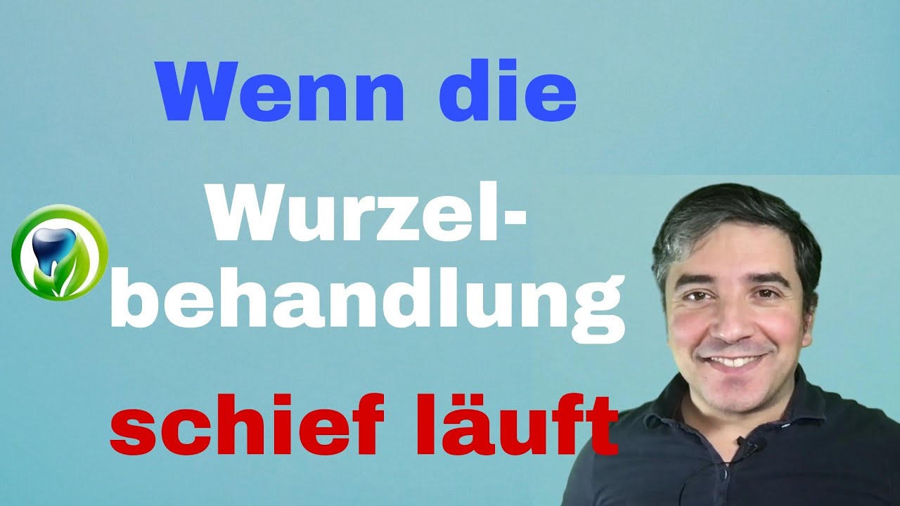 Wenn die Wurzelbehandlung schief läuft - Risiken - Komplikationen - Was dann? Mögliche Behandlungen