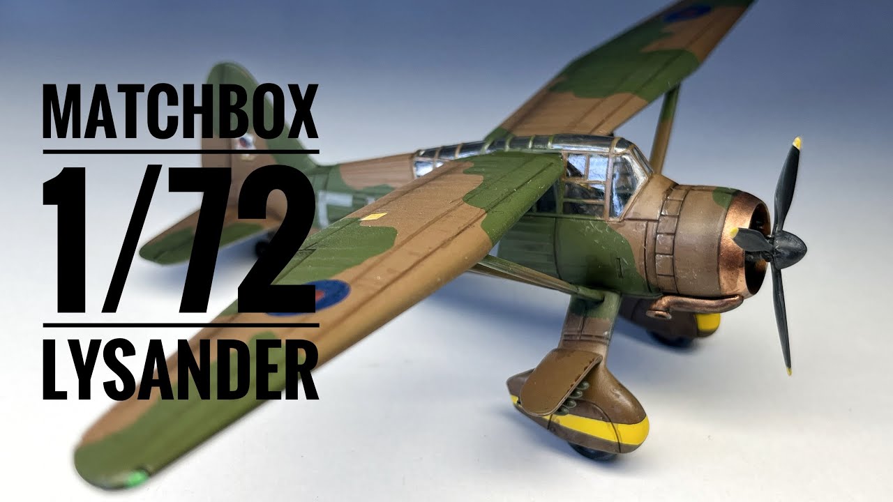 I build the vintage Matchbox 1/72 scale Lysander with help from Airfix.