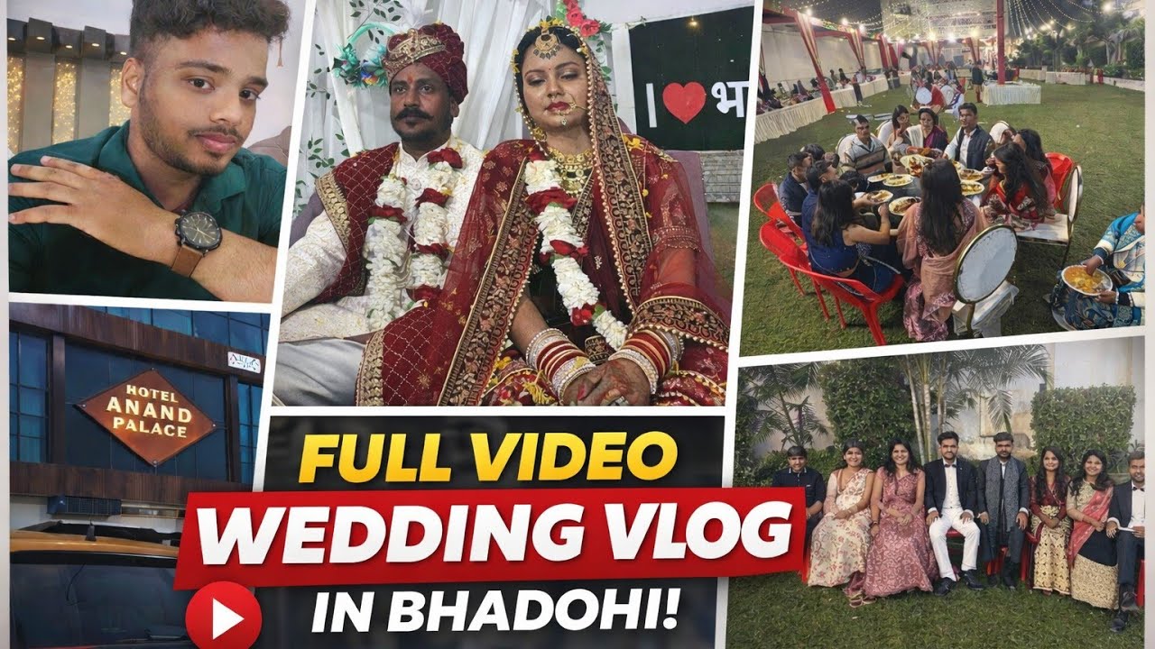FULL VIDEO WEDDING VLOG IN BHADOHI📍! | शादी में बहुत ENJOY किए #vlog @souravjvlogs #video #blogger 