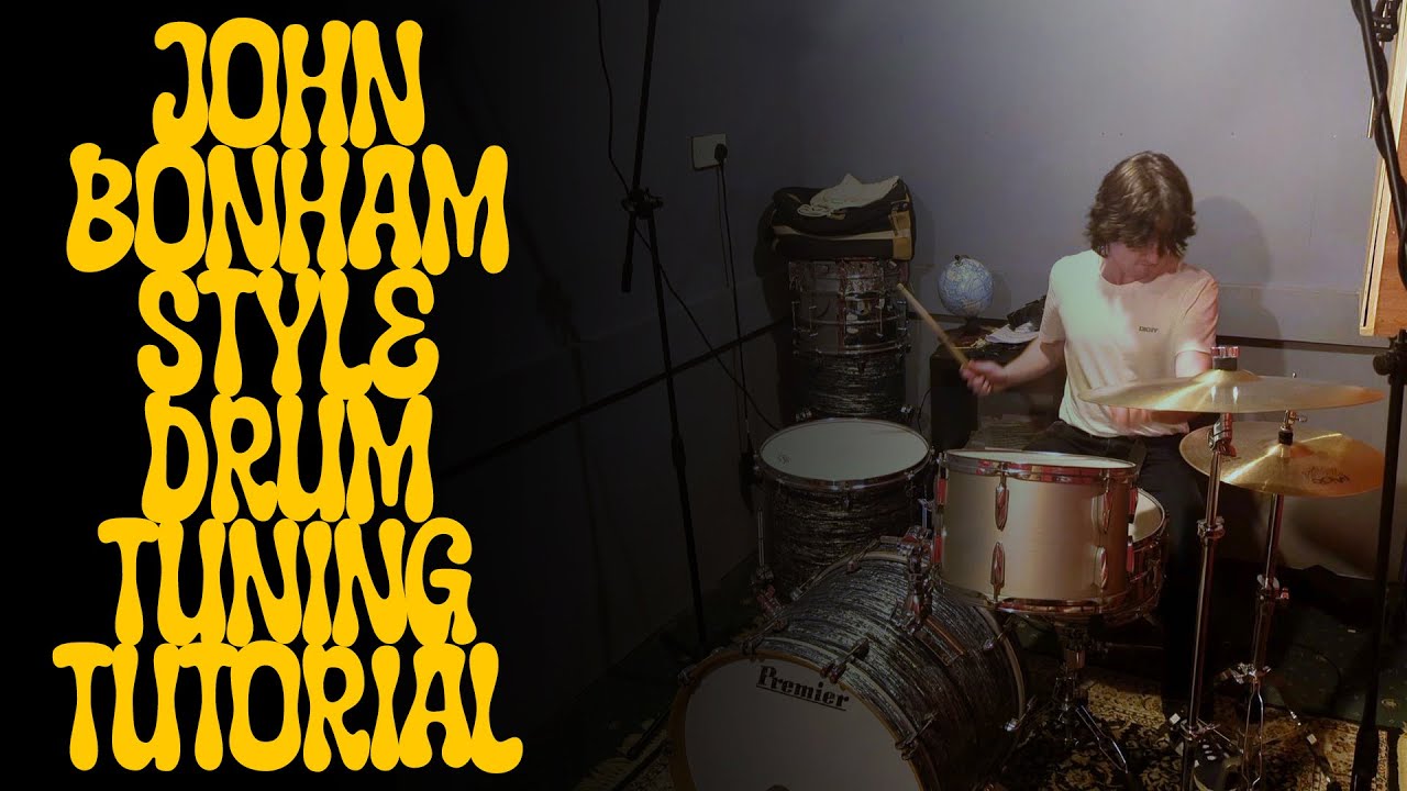 Bonham Drum Tuning Tutorial