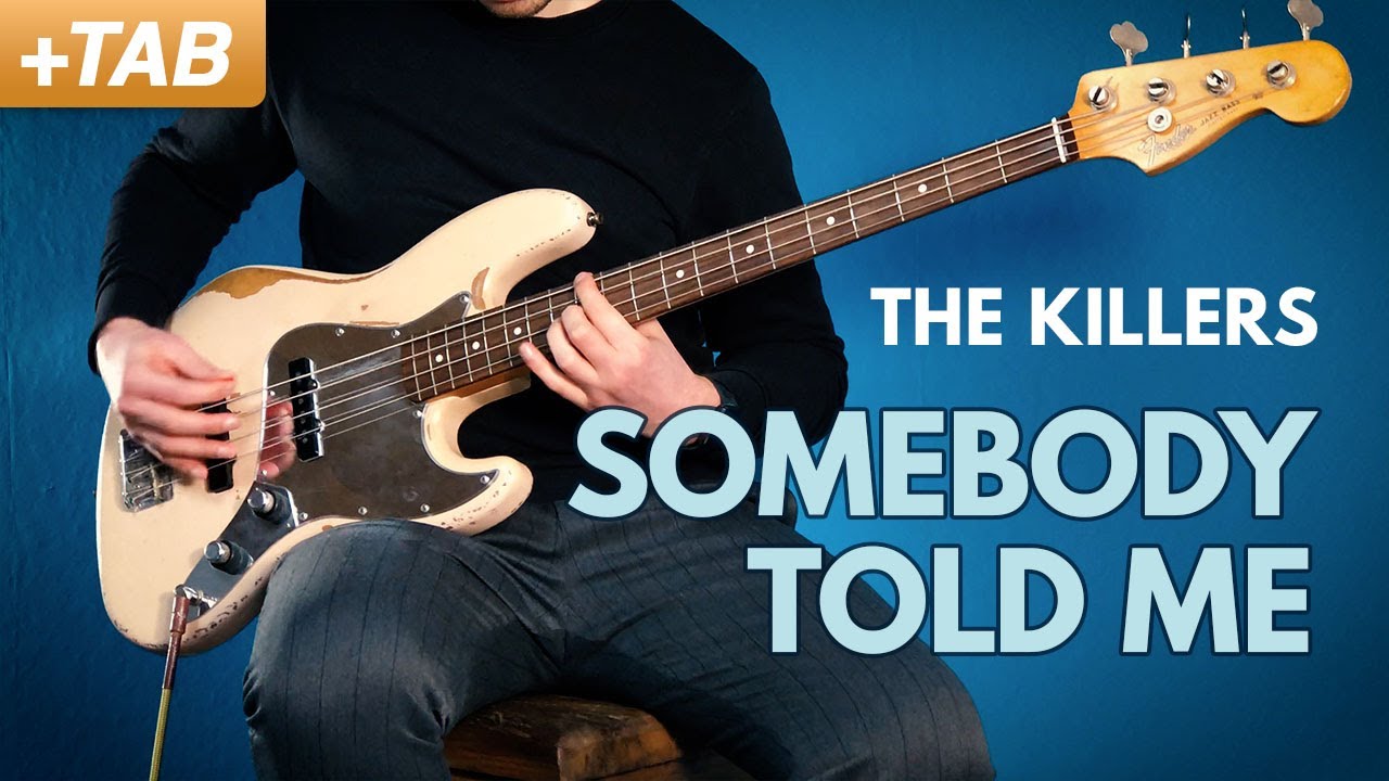 SOMEBODY TOLD ME - The Killers | Bass Cover with Play Along Tabs