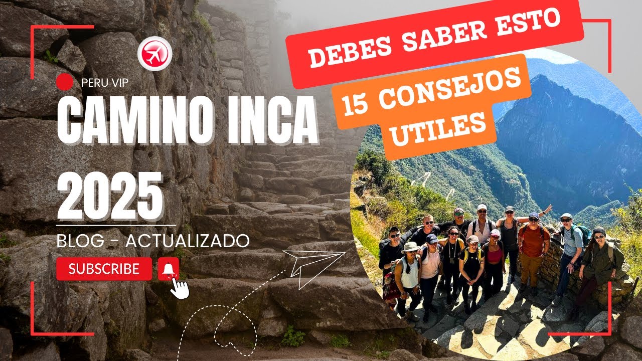 Camino Inca 4 D&iacute;as 3 Noches 2026 &ndash; 15 Consejos para el Inca Trail a Machu Picchu