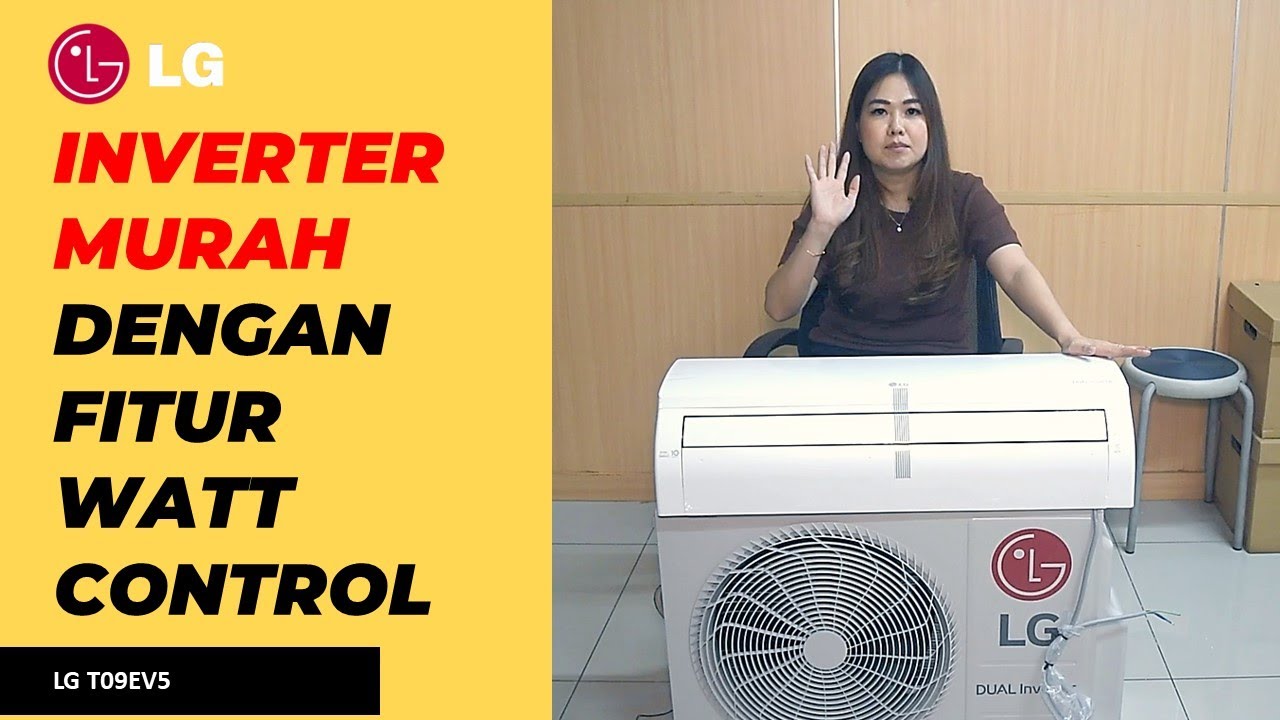 UNBOXING DAN REVIEW AC LG T09EV5 AC SPLIT INVERTER 1 PK - CICI REVIEW #52