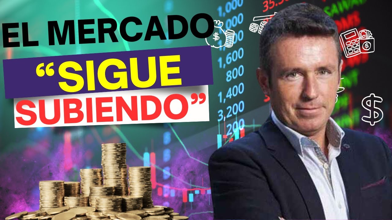 Alberto Iturralde, firme en su posición: “No cambio de opinión: el mercado va a seguir subiendo”
