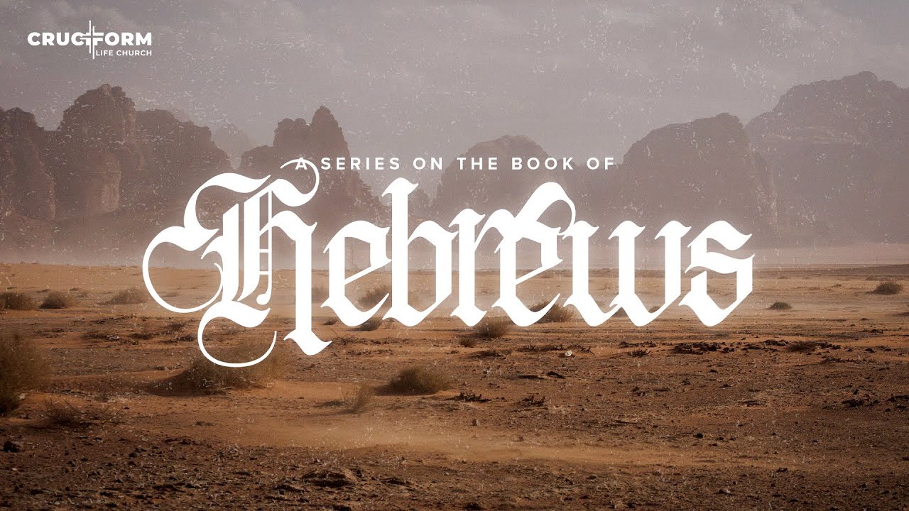 The Danger of Unbelief | Cruciform Life Church