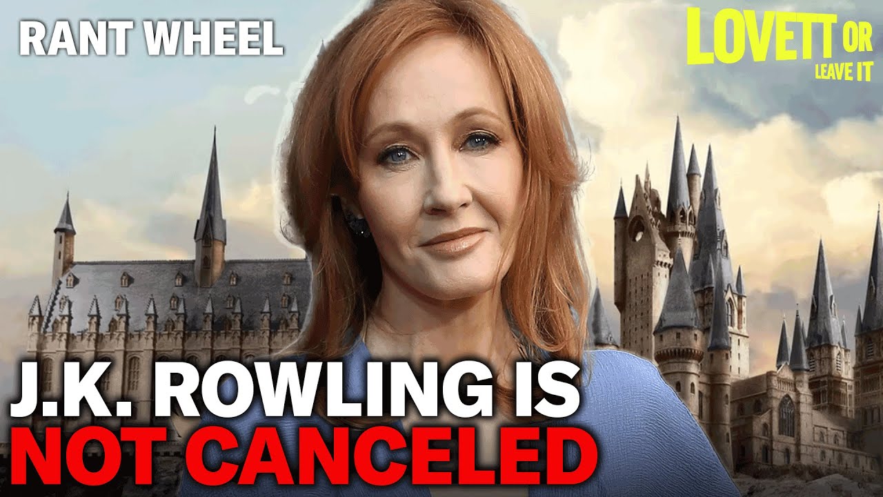 J.K. Rowling, Relax, You're Still a Billionaire | Lovett or Leave It