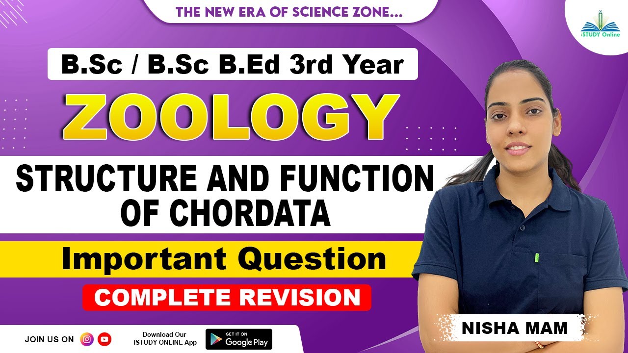 Structure and Function of Chordates | Complete Revision  | B.Sc Final Year | iSTUDY Online