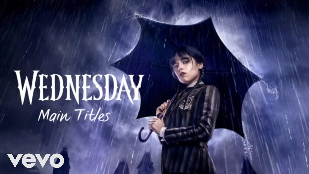 Wednesday Addams - Main Titles (Official Audio)