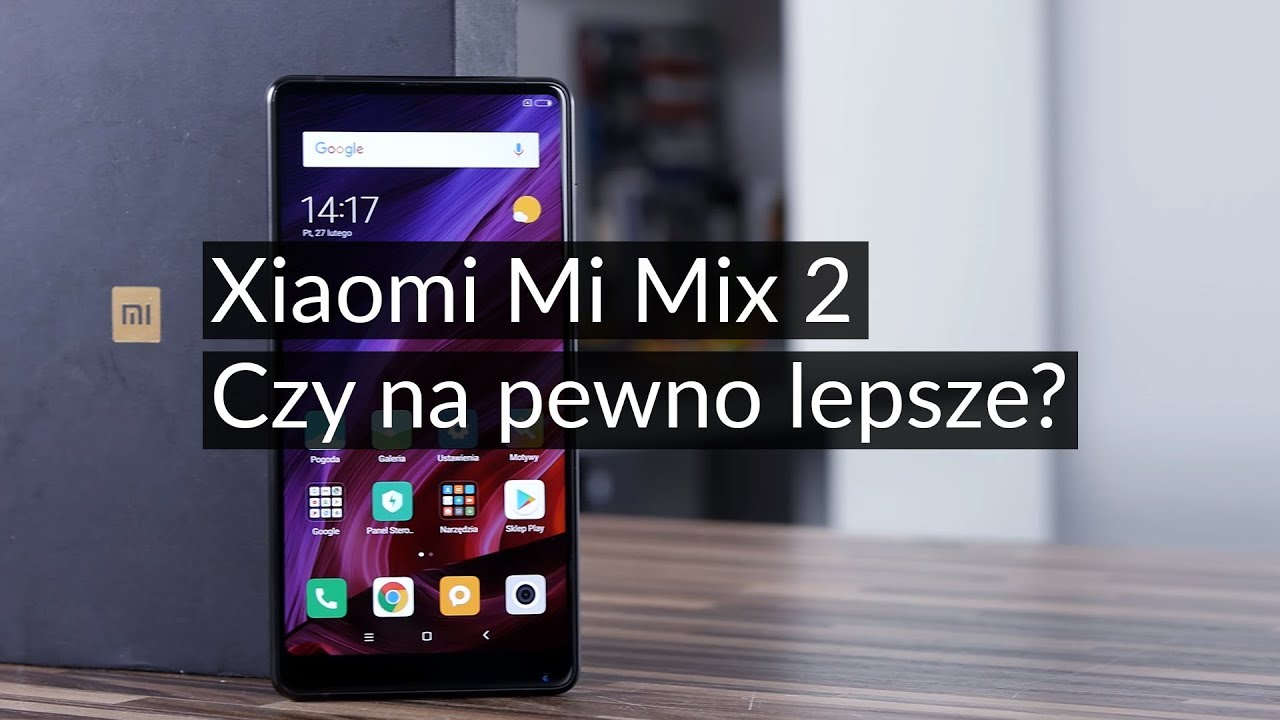 Xiaomi Mi Mix 2: Czy warto kupić? Test nowoczesnego flagowca z Chin