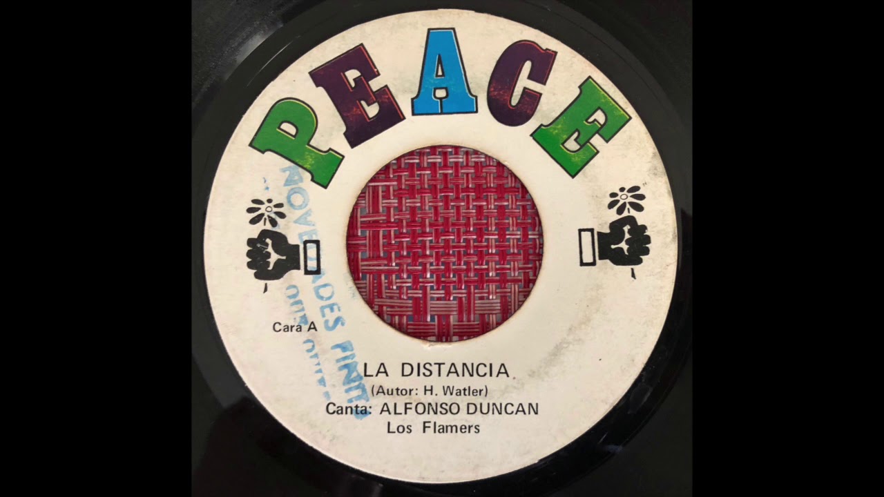 Alfonso Duncan y Los Flamers - La Distancia (Panama Soul) Peace