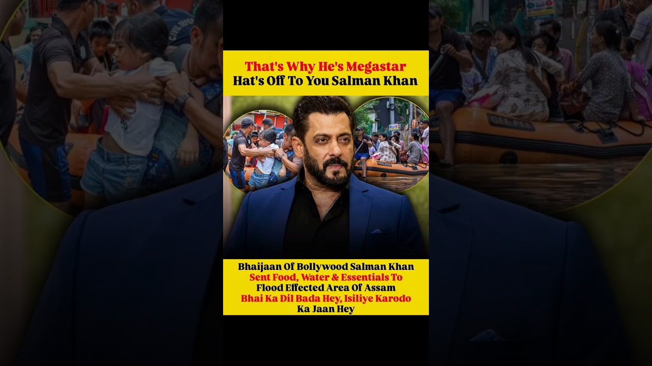 Respect! Salman Khan sends flood relief to Assam. ❤️ #SalmanKhan #AssamFloods