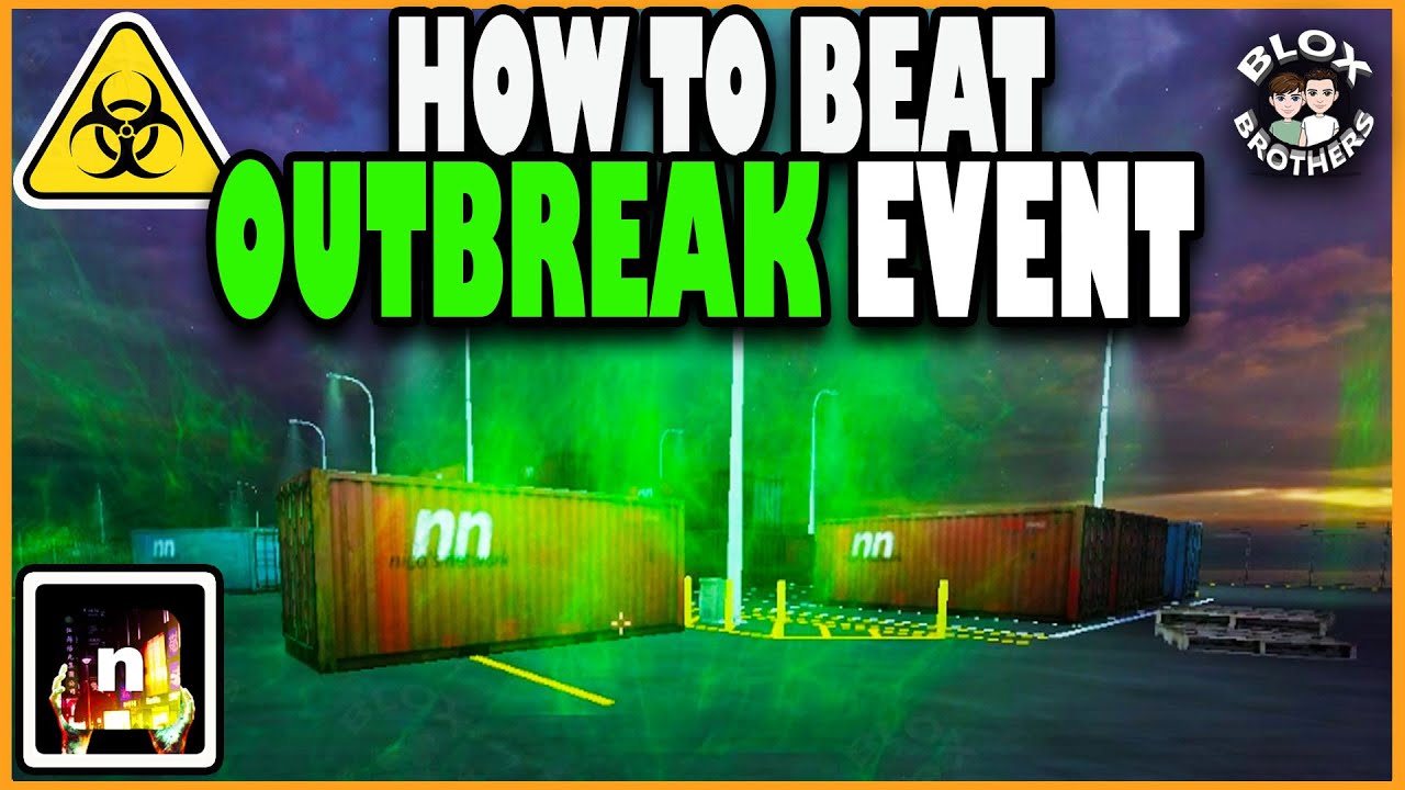 HOW To BEAT OUTBREAK EVENT  / Nico's Nextbots / Roblox