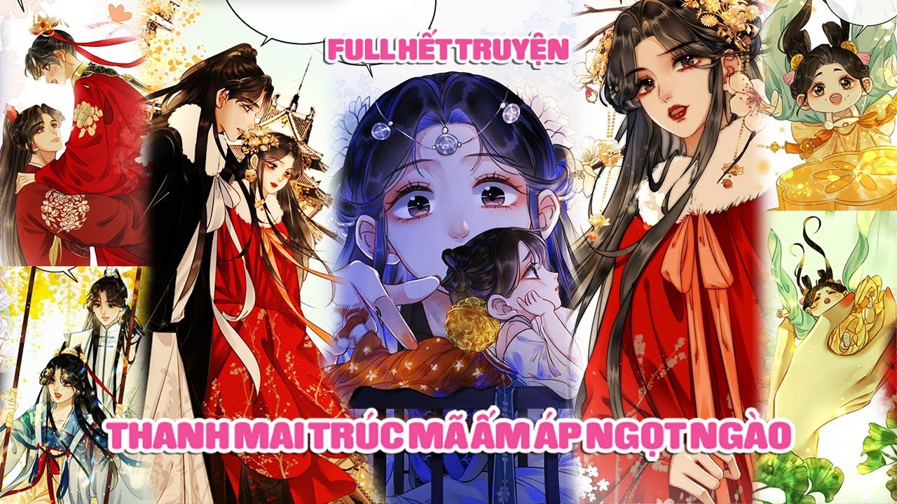 Full Trọn Bộ - Truyện Thanh Mai Trúc Mã Ấm Áp Ngọt Ngào | Sun-Hi Review