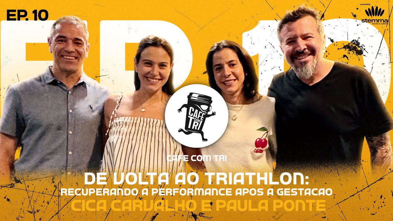 #10 - De Volta ao Triathlon: Recuperando a Performance Ap&oacute;s a Gesta&ccedil;&atilde;o | Caf&eacute; com Tri powered Stemma
