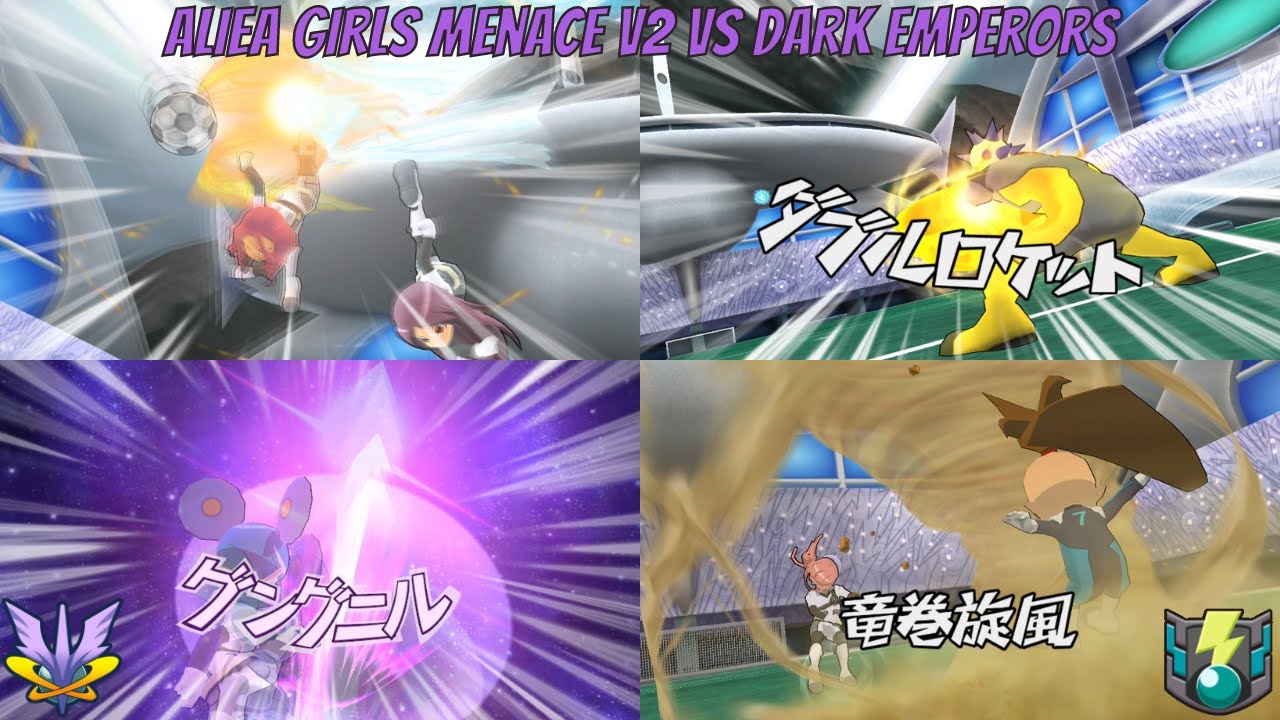 Aliea Girls Menace V2 vs Dark Emperors (イナズマイレブンGOストライカーズ2013)
