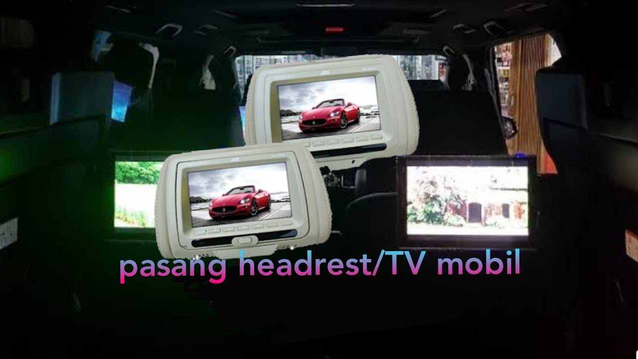 Cara pasang headrest/tv sandaran