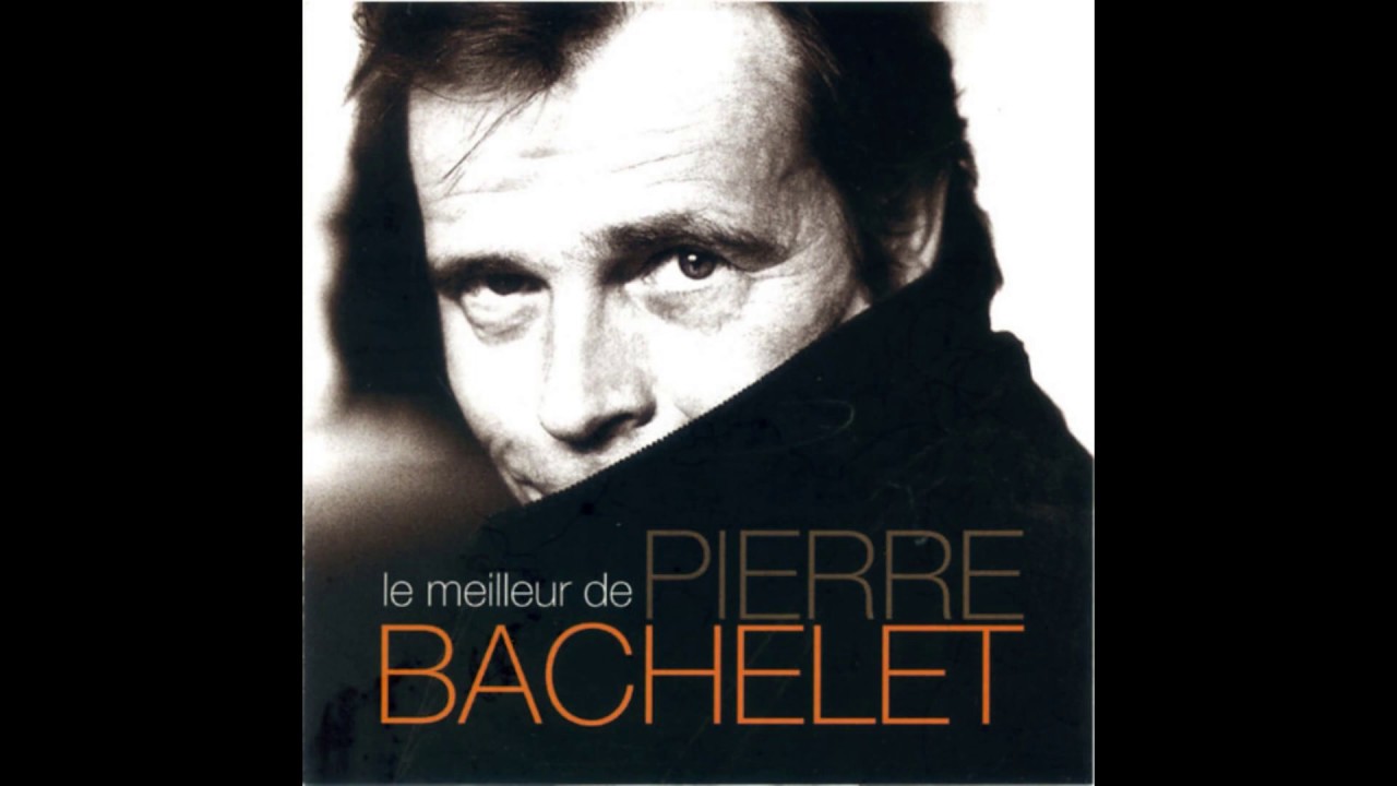 Pierre BACHELET - JE L'AIME A PERPETUITE