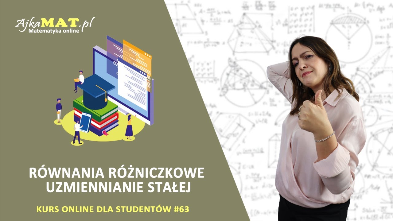 Równania różniczkowe liniowe niejednorodne I rzędu – uzmiennianie stałej