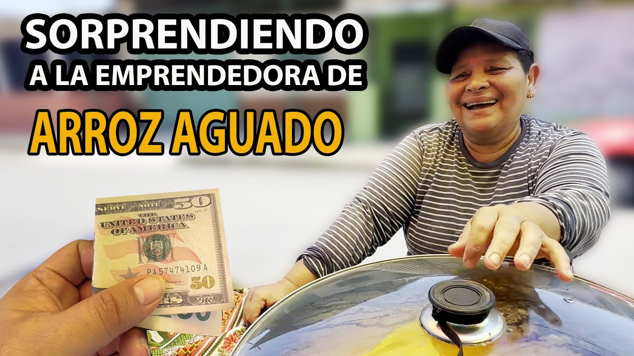 Sorprendiendo a la Famosa vendedora de Arroz Aguado de Quezaltepeque Youtubero Salvadore&ntilde;o