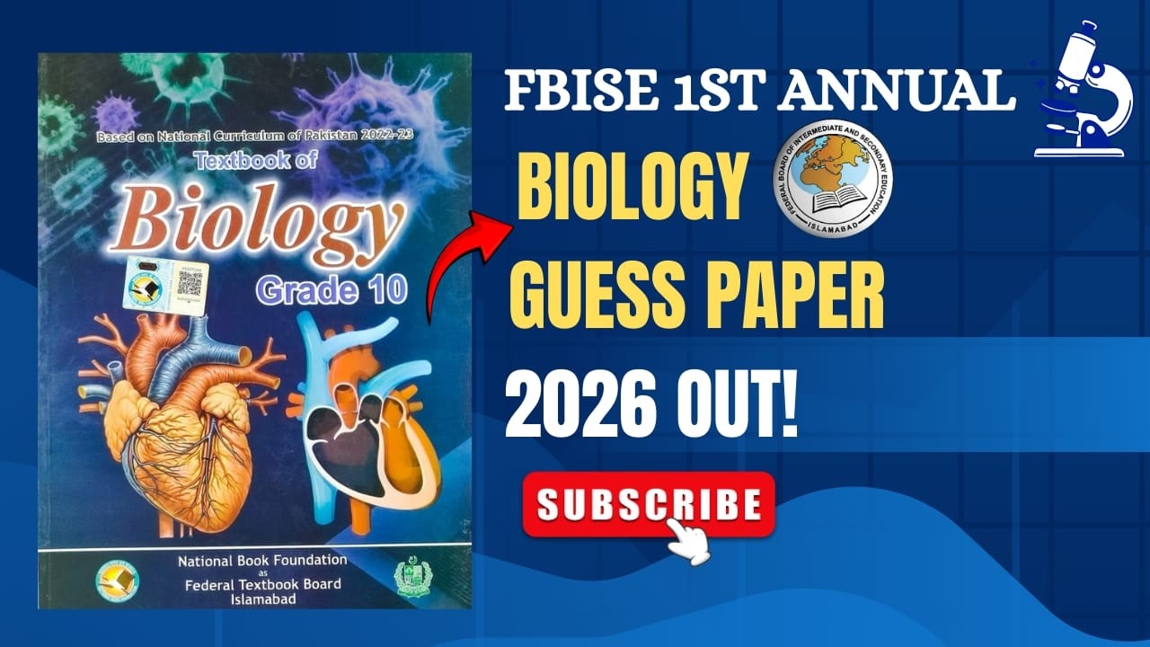 Grade 10 Biology Guess Paper 2026 OUT NOW! | FBISE 1st Annual Exam | Important Questions Revealed