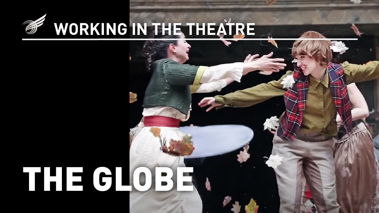 Работа в театре: The Globe