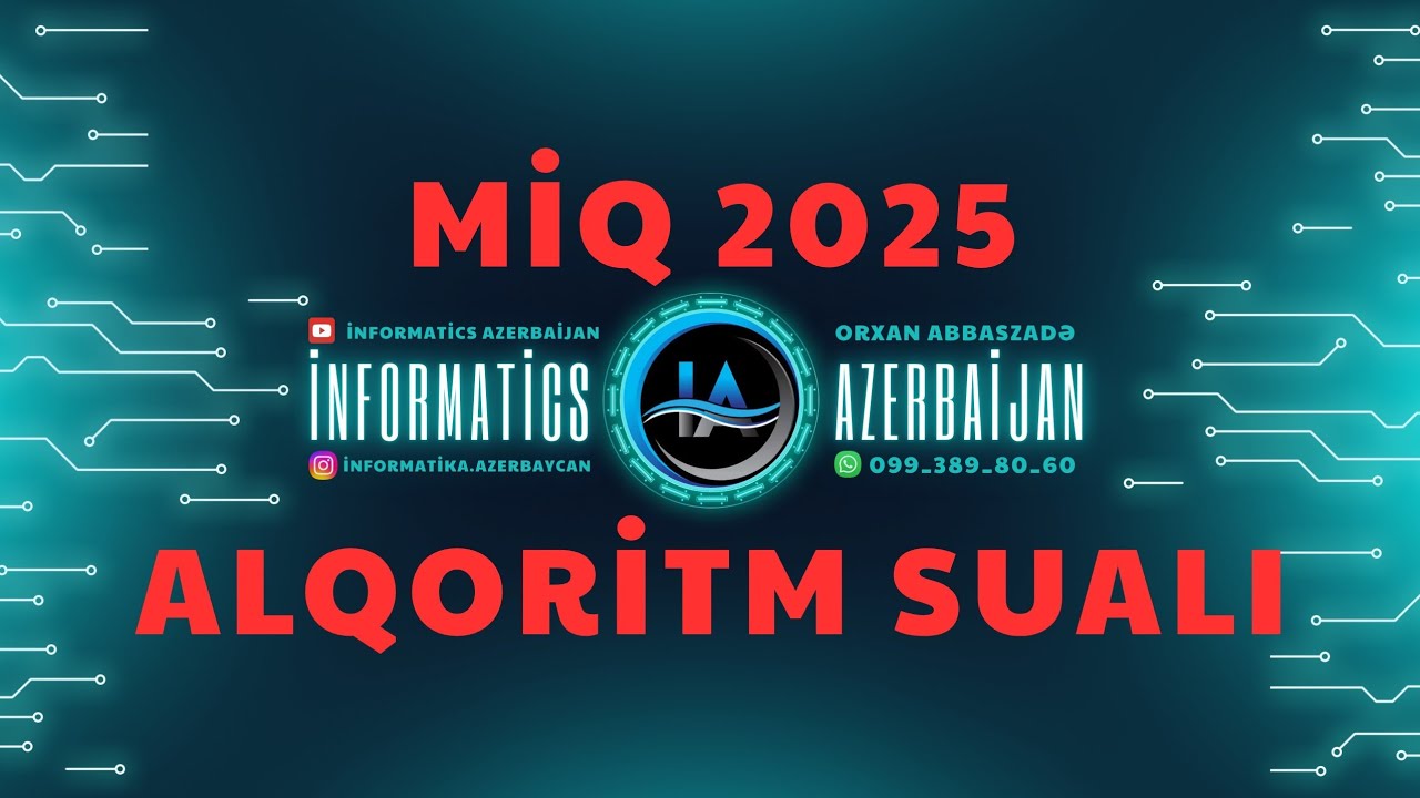 3 İyul 2025 MİQ İnformatika Alqoritm sualı #abituriyent #miq #sertifikasiya