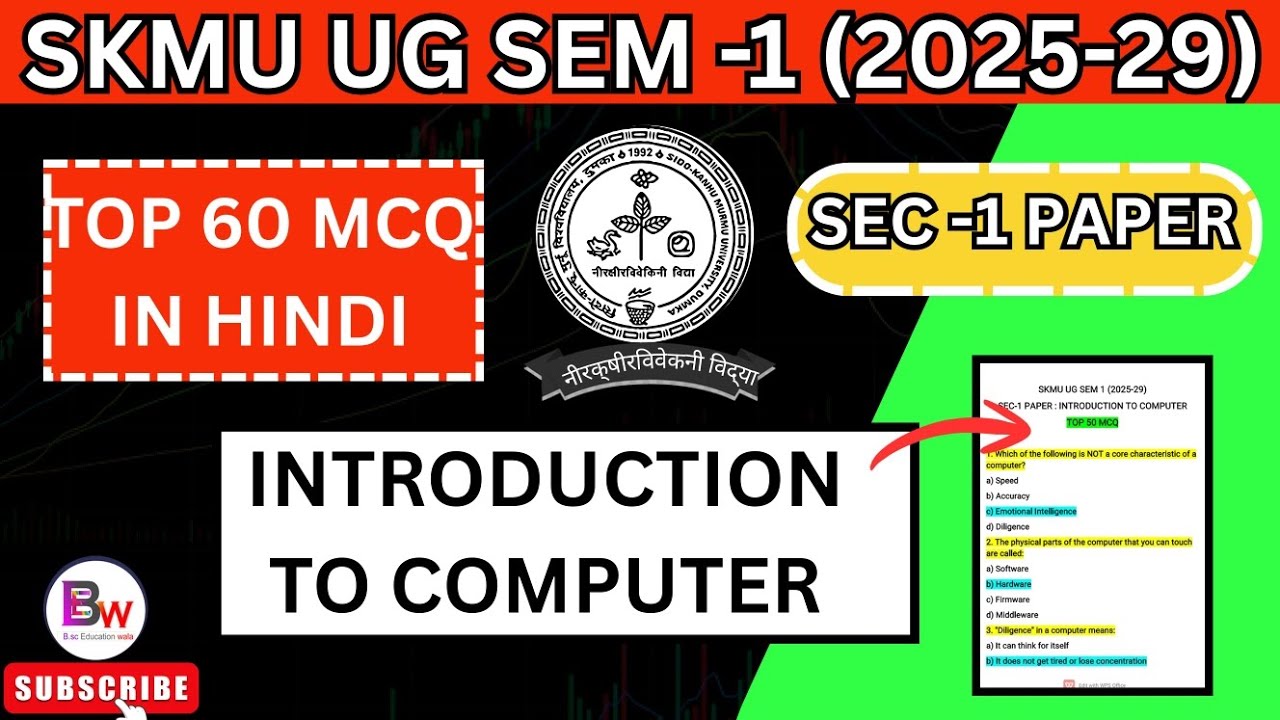 🔥SEM -1 (2025-29) INTRODUCTION TO COMPUTER & IT MCQ IN HINDI ll TOP 60 ll UNIT -I ll BSc. WALA ll