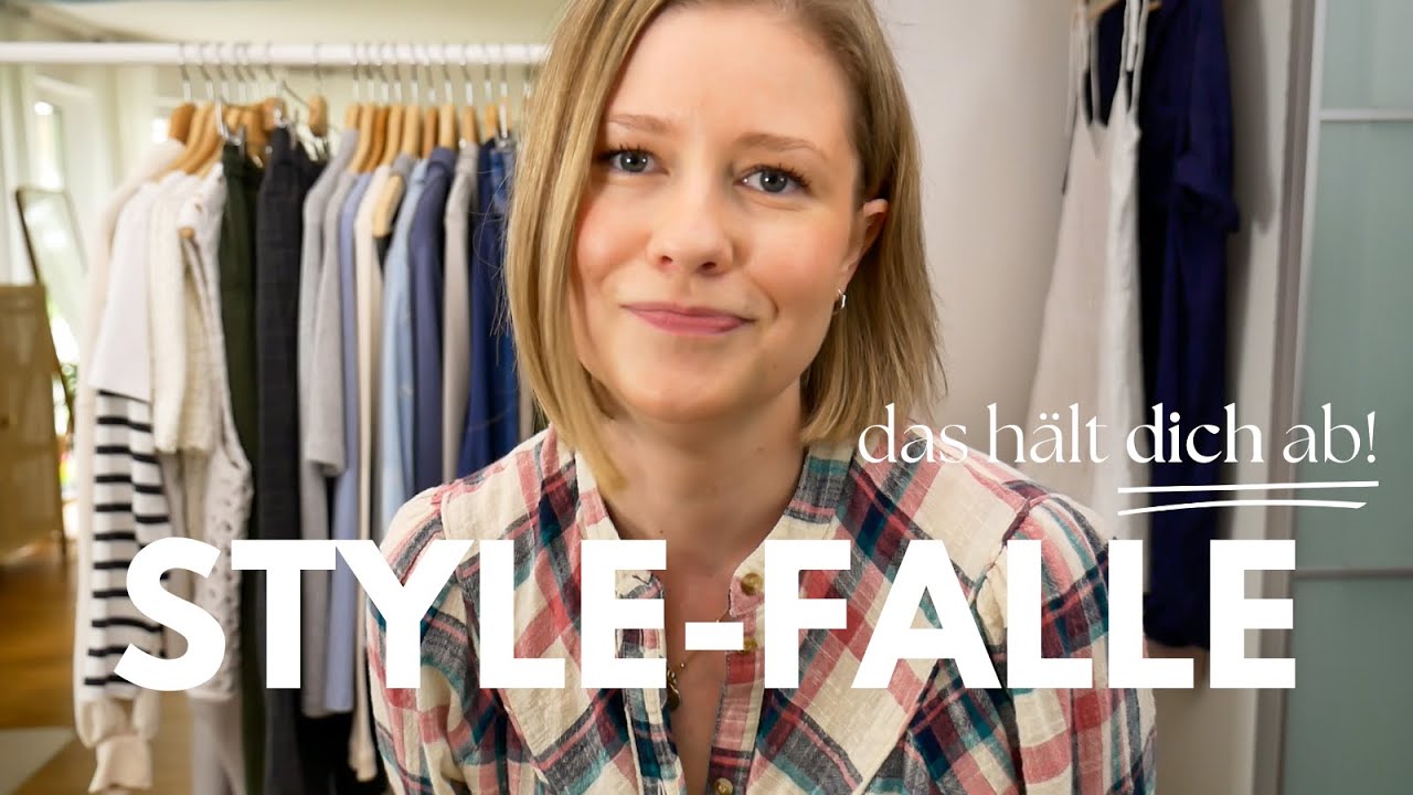 Die Style-Falle - Der Grund, warum du nichts zum Anziehen hast!